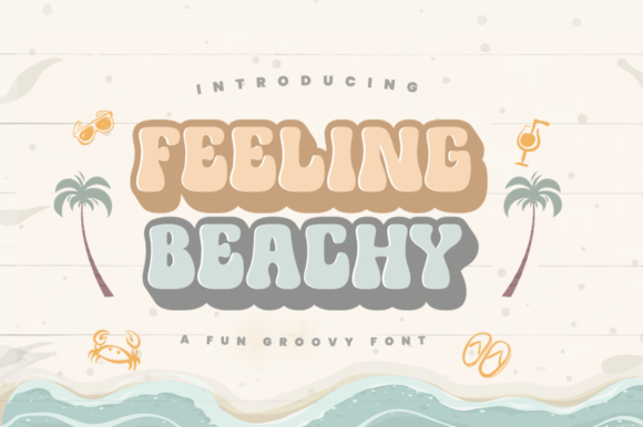 Feeling Beachy: The Retro Display Font for Vibrant Editorial Design