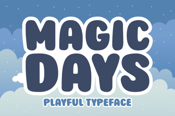 Why Magic Days Is the Perfect Display Font for Bold Branding